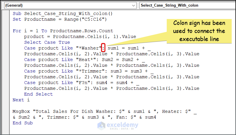 Alternate Code for Calculating Revenue using Colon sign in Select case with like operator