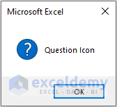 MsgBox with Question icon