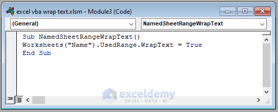 Excel vba Code to Wrap Text Inside the Used Range of a Specific Sheet