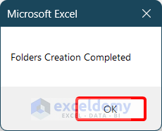 MsgBox showing that Folders have been created