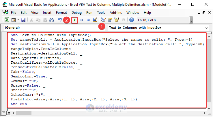 VBA code for converting text to columns with multiple delimiters by using InputBox to set range and destination cell