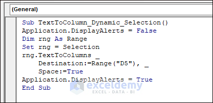 Code for Applying  Text to Columns to Dynamic Selection