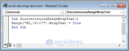 Code for Wrapping Text Inside a Discontinuous Range of Cells
