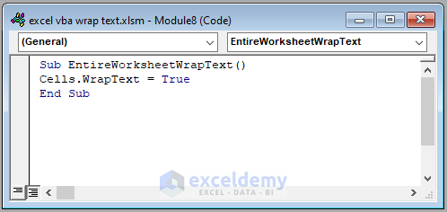 Excel vba Code to Wrap Text Inside Entire ActiveSheet