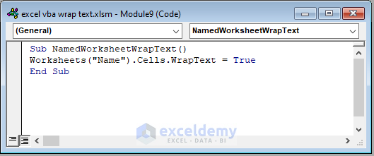 Excel vba Code to Wrap Text Entirely Inside a Specific Sheet