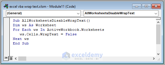 Excel vba Code for Turning Off Wrap Text Inside an Entire WorkBook