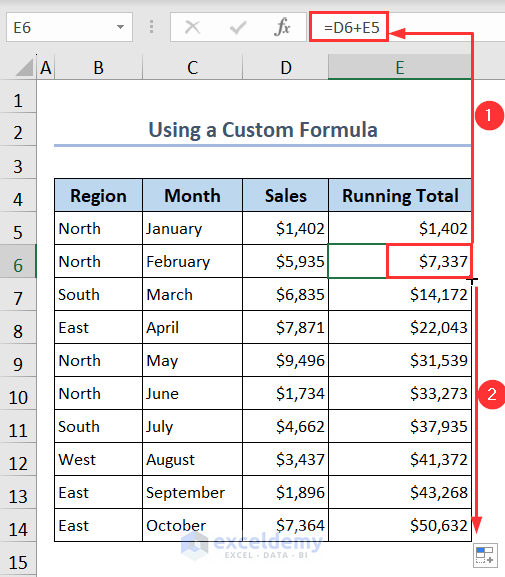 Inserting a custom formula and using Fill Handle tool to calculate running total