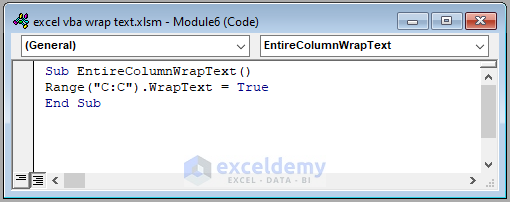 Excel VBA Code to Wrap Text of an Entire Column