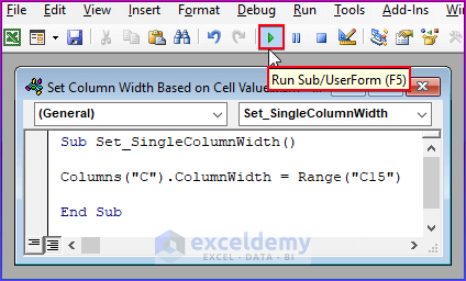 Set the Width of a Single Column Based on a Cell Value in Excel VBA
