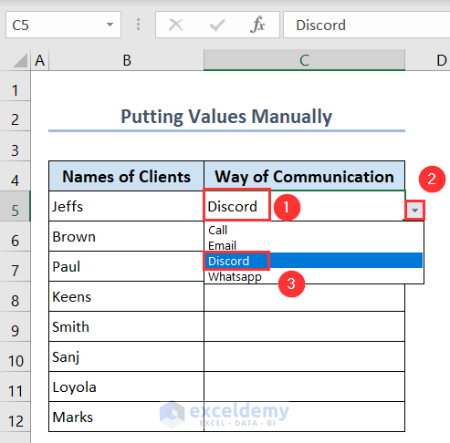 Showing a Drop-Down list of values that are inserted manually