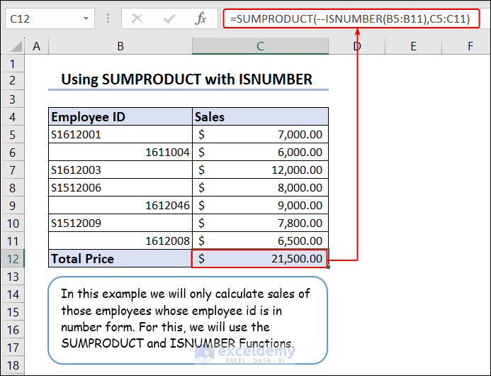 Applying SUMPRODUCT and ISNUMBER functions to calculate the total sum of sales