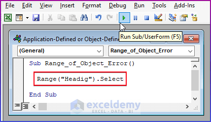 Application-Defined or Object-Defined Error in Excel VBA for Incorrect Name Range of Object