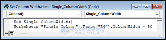 Excel vba Code to set column width of single Column