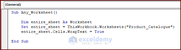 VBA Code to Wrap Text for Any Worksheet