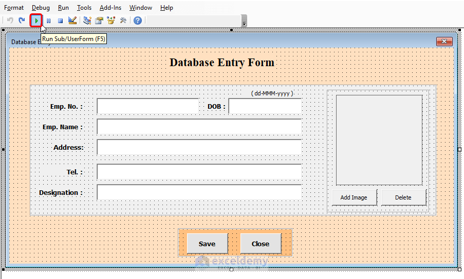 Running the UserForm to Enter Data in DataBase