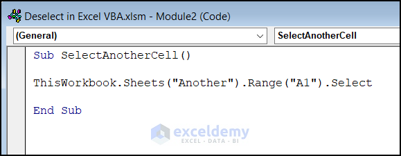 Select Another Cell to Deselect in Excel VBA