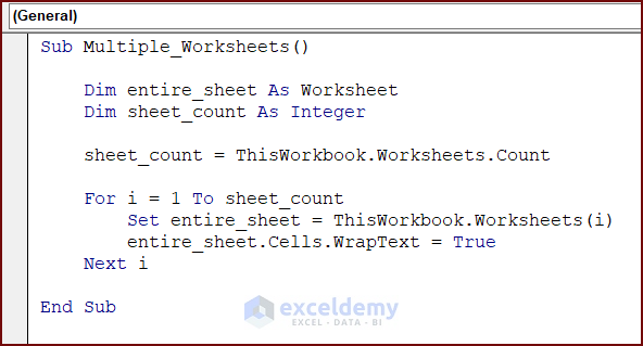 VBA Code to Wrap Text for Multiple Worksheets