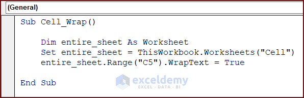 VBA Code to Wrap Text in a Cell