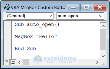 VBA code to auto open a MsgBox