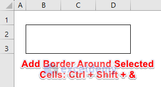 Keyboard Shortcut to Add Border Around Selected Cells