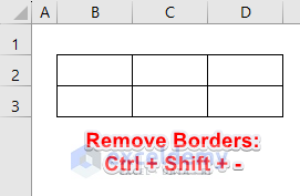 Keyboard Shortcut to Remove Borders