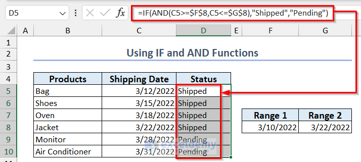 Applying AND & IF Functions for Date Range in Excel