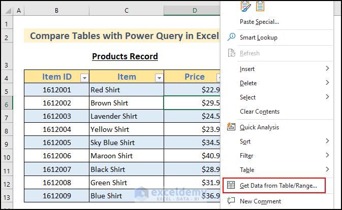21- selecting Get Data from Table/Range option from the context menu