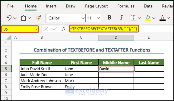 TEXTBEFORE and TEXTAFTER function to show middle part of the name