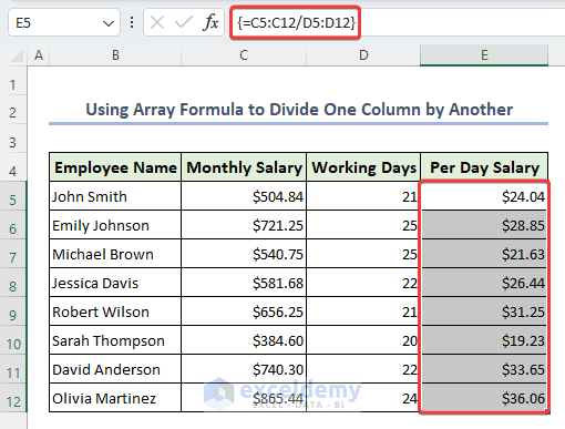 Applying array formula for dividing one column with another