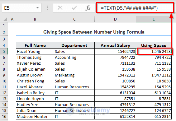 Space Between Number Using Excel Formula