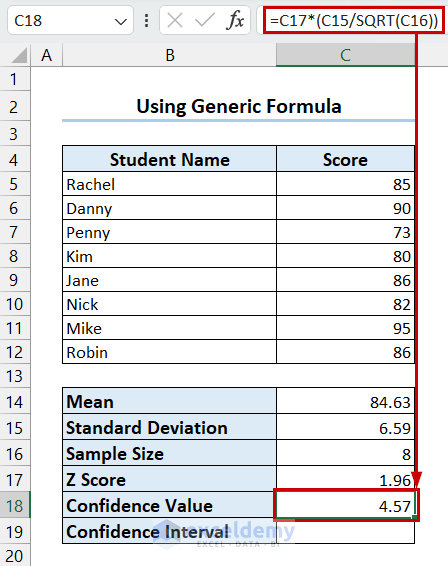 Using Generic Formula to Find Confidence Value