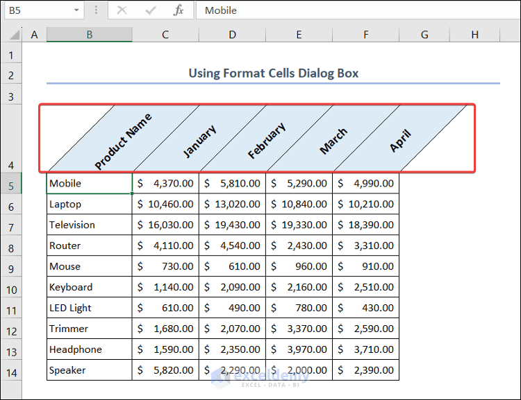 Use Format Cells Dialog Box to Rotate Text