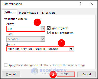 9- selecting the list and typing currency pairs in the data validation window to create a forex trading journal