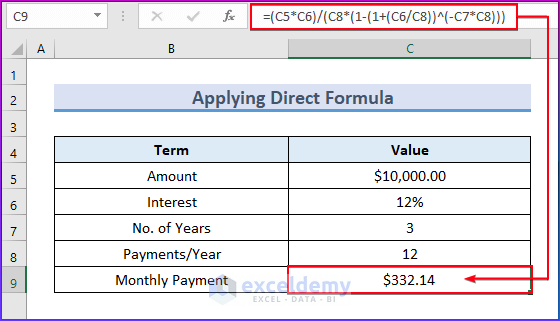  Apply Direct Formula to Calculate Payment in Excel