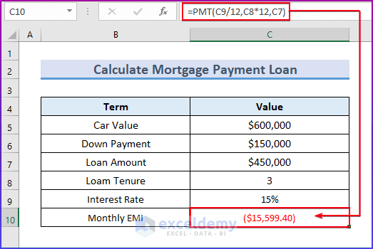 Apply PMT Function to Calculate Mortgage Payment Loan in Excel 