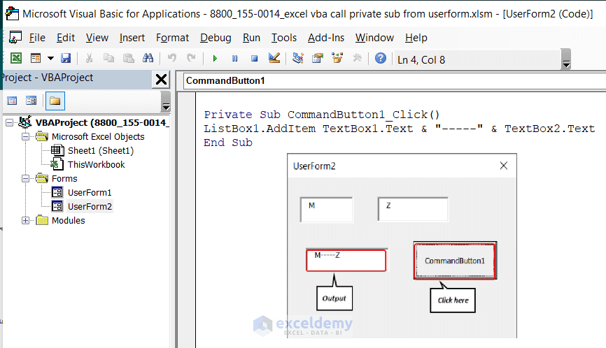 Call Module Vba How to Use Excel VBA to Call Private Sub from Userform - ExcelDemy