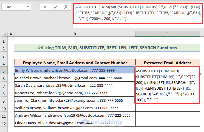 Formula of TRIM, MID, SUBSTITUTE, REPT, LEN, LEFT, SEARCH functions to extract email addresses
