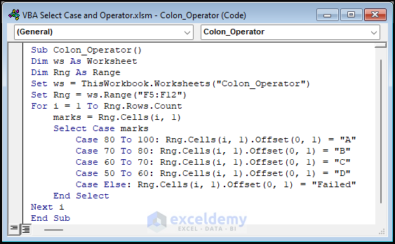 VBA Code with Select Case and Colon Operator