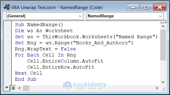 VBA code to unwrap texts from a named range