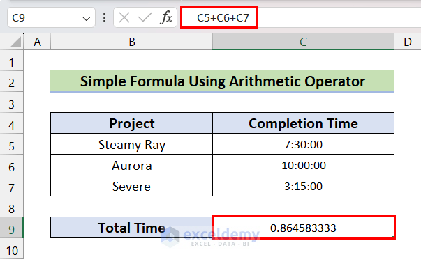 Simple formula using Arithmetic Operator to Add Time Values in Excel