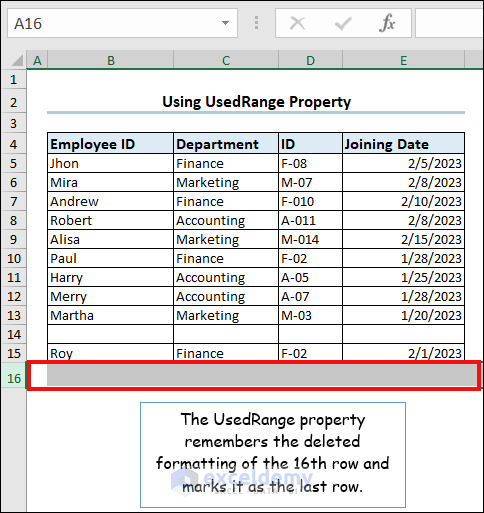 UsedRange Property Includes Formatted Row in the Used Range
