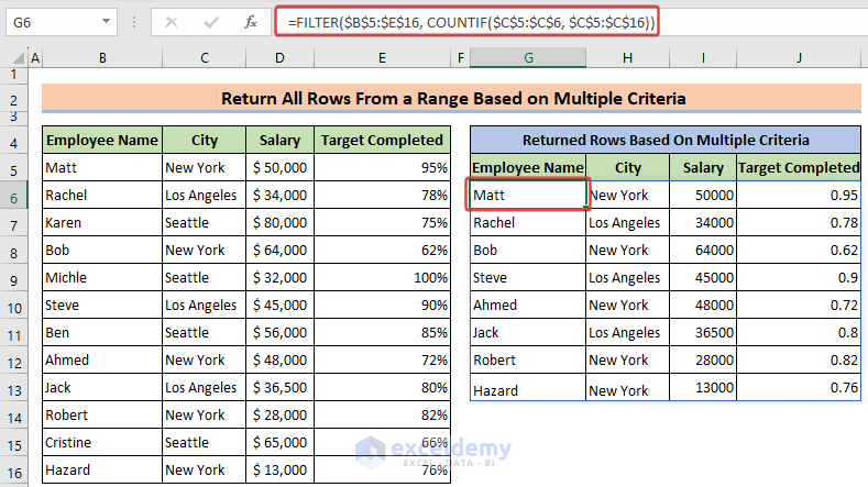 The formula to return all rows that match multiple criteria in Excel using FILTER function