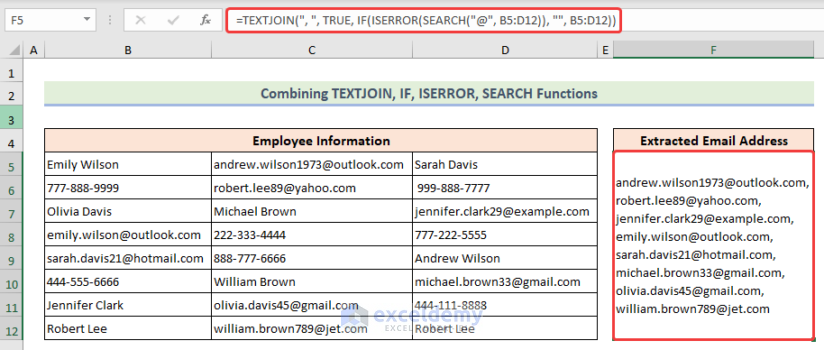 Formula of TEXTJOIN, IF, ISERROR, and SEARCH functions to extract email addresses