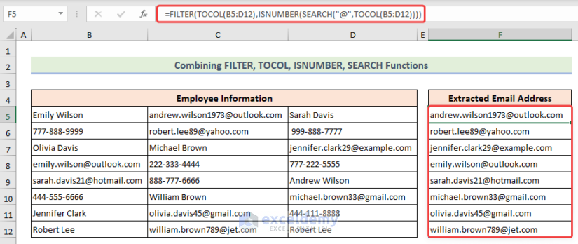 Formula of FILTER, TOCOL, ISNUMBER, and SEARCH functions to extract email addresses