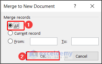 Choosing all in merge to new document