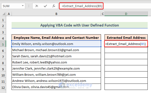 Applying formula with user defined function to extract email addresses