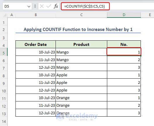 Applying the COUNTIF function to increase the number by 1