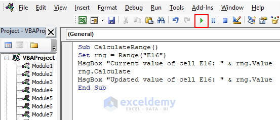 Write down code to Excel VBA calculate cell (range)