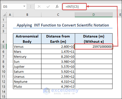 Using INT function to remove scientific notation e