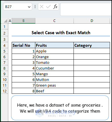 Dataset to Exactly Match Texts with Select Case